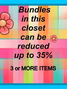 Bundle 3 or More ~ 35% Off
